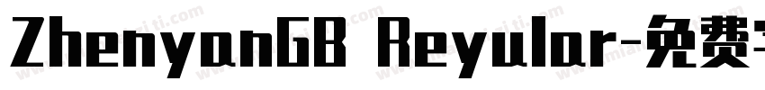 ZhenyanGB Reyular字体转换